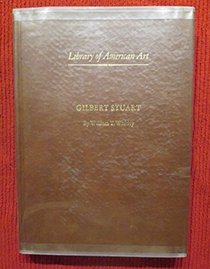 Gilbert Stuart (Library of American Art)