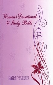 Good News Translation Women's Devotional and Study Bible