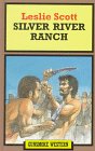 Silver River Ranch ((Gunsmoke Western Series))