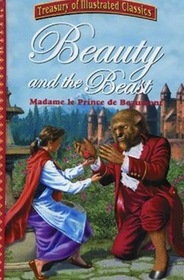 Beauty and the Beast (Treasury of Illustrated Classics)