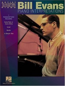 Bill Evans - Piano Interpretations (Artist Transcriptions)