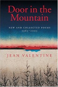 Door In The Mountain: New And Collected Poems, 1965-2003 (Wesleyan Poetry)