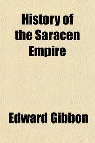 History of the Saracen Empire