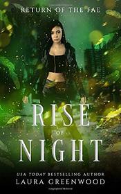 Rise Of Night (Return Of The Fae)