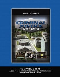 Criminal Justice Interactive (Text + Access Code)