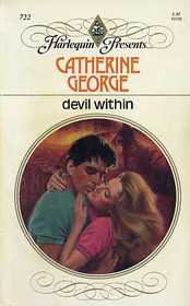 Devil Within (Harlequin Presents, No 722)