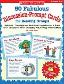 52 Fabulous Discussion-Prompt Cards for Reading Groups (Grades 4-8)