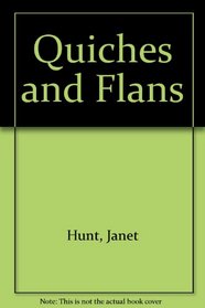 Quiches and Flans (Best of Vegetarian Cooking)