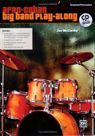 Afro-Cuban Big Band Play-Along for Drumset/Percussion: (Book & CD)