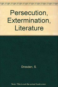 Persecution, Extermination, Literature