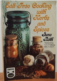 Salt Free Cooking With Herbs and Spices