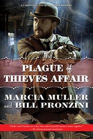 The Plague of Thieves Affair (Carpenter and Quincannon, Bk 4) (Large Print)