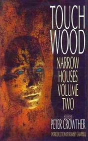 Touch Wood (Narrow Houses, Vol 2)
