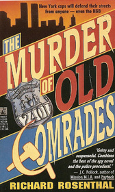 The Murder of Old Comrades