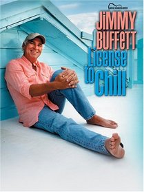 Jimmy Buffett: License to Chill