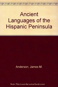 Ancient Languages of the Hispanic Peninsula