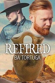 Refired (Recovery, Bk 1)