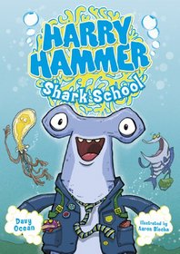 Shark School (Harry Hammer)