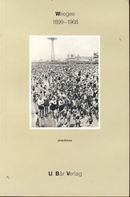 Weegee 1899-1968 (Photothema) (German Edition)