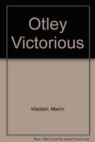 Otley Victorious