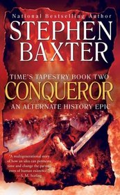 Conqueror (Time's Tapestry, Bk 2)