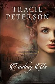 Finding Us (Pictures of the Heart, Bk 2)