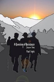 A Question of Resistance