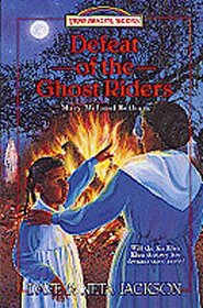 Defeat of the Ghost Riders: Mary McCloud Bethune (Trailblazer, Bk 23)
