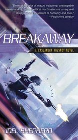 Breakaway (Cassandra Kresnov, Bk 2)