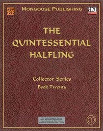 The Quintessential Halfling (Dungeons & Dragons d20 3.0 Fantasy Roleplaying)