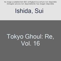 Tokyo Ghoul: re, Vol. 16 (16)