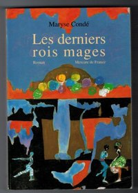 Les derniers rois mages: Roman (French Edition)