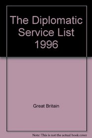 Diplomatic Service List, 1996