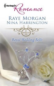 Royal Wedding Bells: The Prince's Forbidden Love / The Ordinary King (Harlequin Romance)