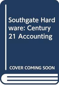 Southgate Hardware: Century 21 Accounting