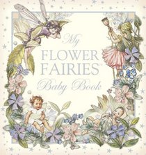Flower Fairies Baby Book R/I (Flower Fairies)