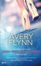 High-heeled Wonder (Killer Style series)