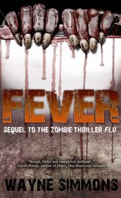 Fever (Flu, Bk 2)