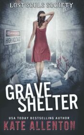 Grave Shelter (Lost Souls Society)
