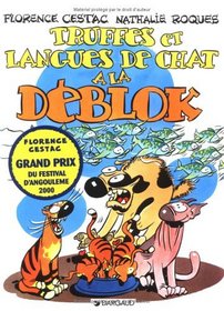 Les Dblok, tome 3 : Truffes et langues de chat  la Dblok