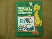 Big Bird's Sesame Street Dictionary (Four volume edition)