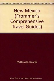 New Mexico (Frommer's Comprehensive Travel Guides)