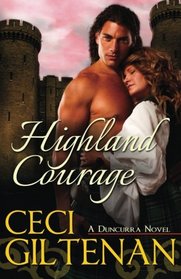 Highland Courage (Duncurra) (Volume 2)