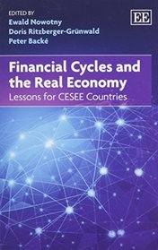 Financial Cycles and the Real Economy: Lessons for Cesee Countries