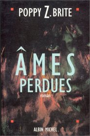 Ames Perdues (Lost Souls) (French Edition)