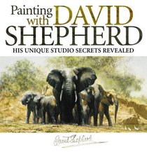 Painting with David Shepherd