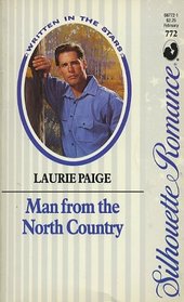 Man From the North Country (Written in the Stars) (Silhouette Romance, No 772)
