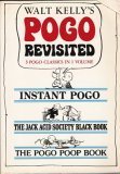 Pogo Revisited: 3 Pogo Classics in 1 Volume