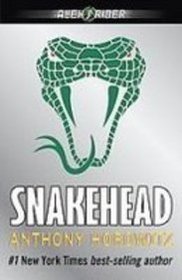 Snakehead (Alex Rider, Bk 7)