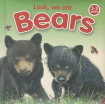Look, We Are Bears
